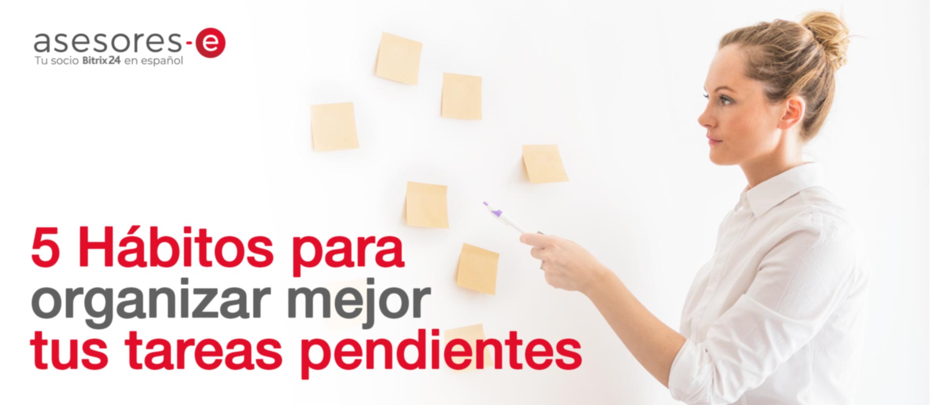 5 hábitos para organizar mejor tus tareas pendientes