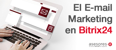 El E-mail marketing en Bitrix24