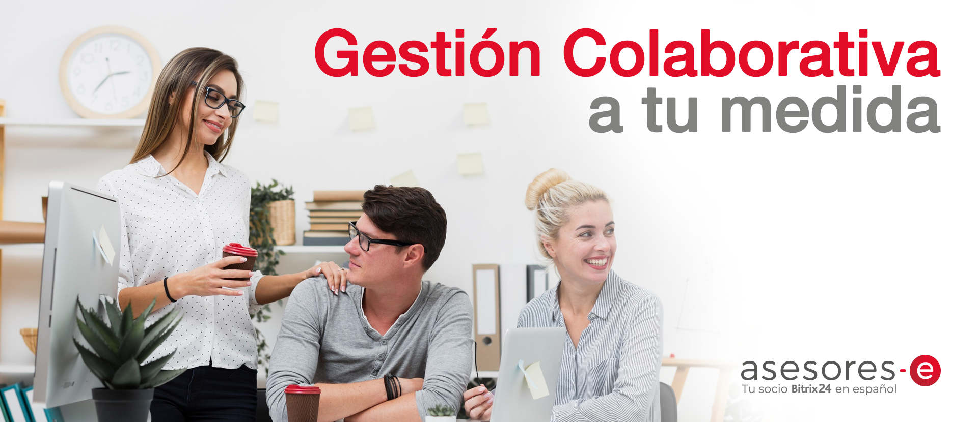 Gestión Colaborativa a tu medida