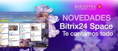 Bitrix24 Space, lanzamiento de Primavera 2025